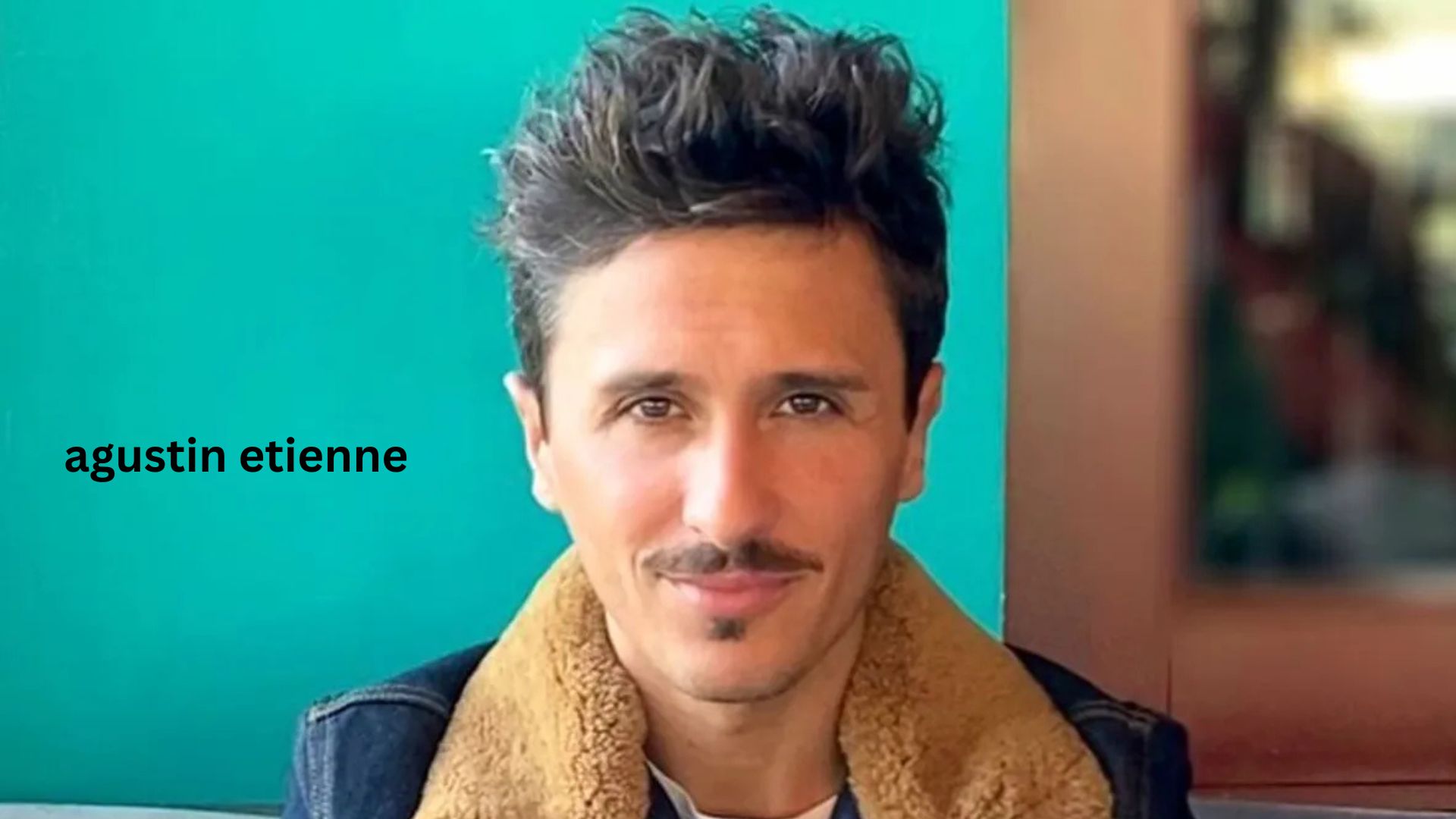Agustín Etienne Agustín Etienne