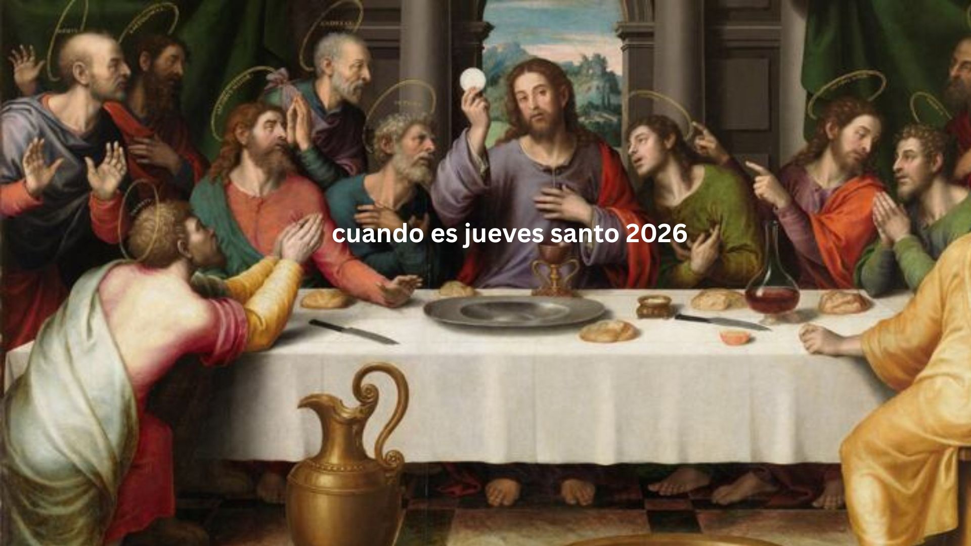 ¿Cuándo es Jueves Santo 2026?